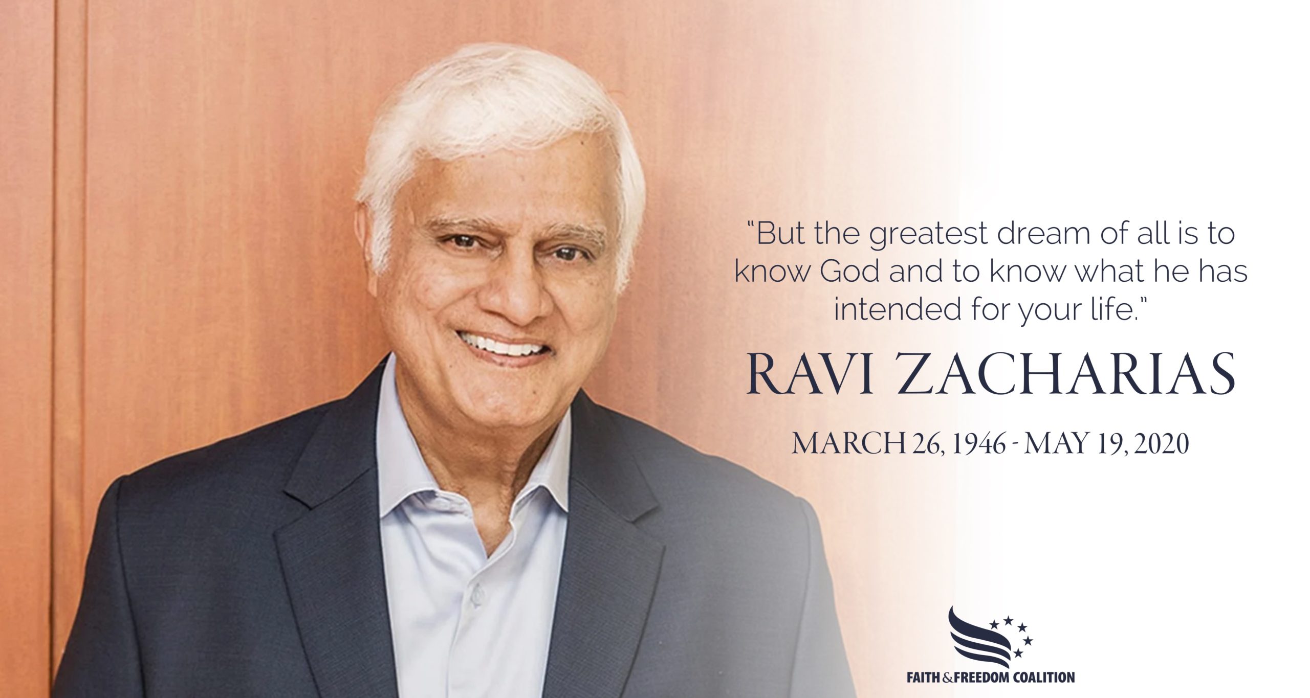 Faith & Freedom Coalition Mourns the Loss, Celebrates the Life and Ministry of Ravi Zacharias